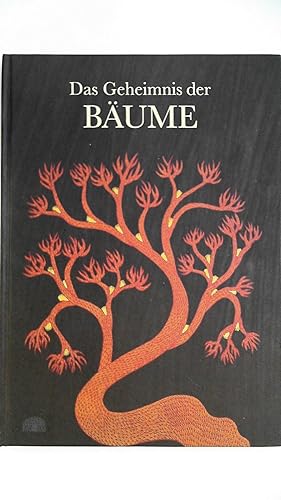 Seller image for Das Geheimnis der Bume, for sale by Antiquariat Maiwald