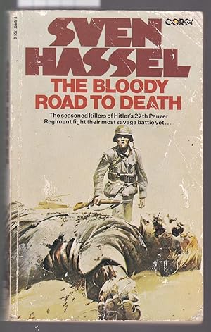 Seller image for The Bloody Road to Death for sale by Laura Books