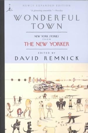 Imagen del vendedor de Wonderful Town : New York Stories from the New Yorker a la venta por GreatBookPrices