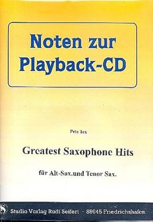 Bild des Verkufers fr Pete Tex Greatest Saxophone Hits (+CD)fr alle Es- und B-Instrumente zum Verkauf von AHA-BUCH GmbH