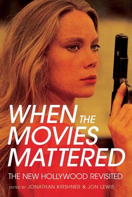 Imagen del vendedor de When the Movies Mattered: The New Hollywood Revisited (Paperback or Softback) a la venta por BargainBookStores