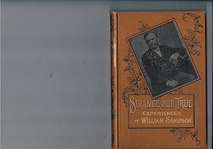 Strange But True : Experiences of William Sampson: The Cornish Evangelist