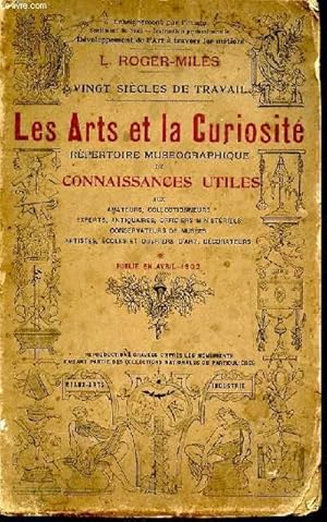Bild des Verkufers fr Les arts et la curiosit. Rpertoire musographique de connaissances utiles zum Verkauf von Le-Livre