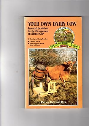 Immagine del venditore per Your Own Dairy Cow venduto da Gwyn Tudur Davies