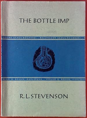 Bild des Verkufers fr The bottle IMP zum Verkauf von biblion2