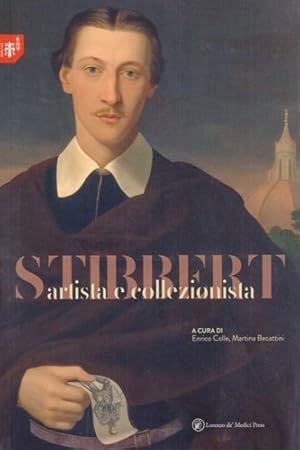 Immagine del venditore per Stibbert Artista e Collezionista. venduto da FIRENZELIBRI SRL