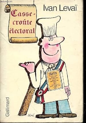 Seller image for Casse-croute lectoral for sale by Le-Livre