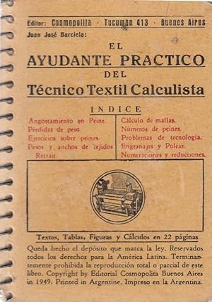 Seller image for EL AYUDANTE PRCTICO DEL TCNICO TEXTIL CALCULISTA for sale by Libreria Rosela