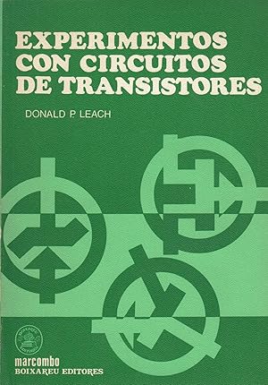 Seller image for EXPERIMENTOS CON CIRCUITOS DE TRANSISTORES for sale by Libreria Rosela