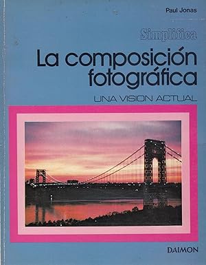 LA COMPOSCIÓN FOTOGRÁFICA