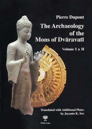 Seller image for Archaeology of the Mons of Dvaravati for sale by SEATE BOOKS