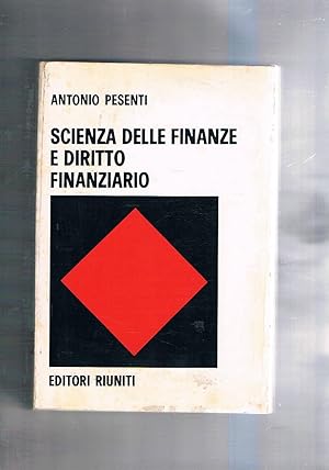 Imagen del vendedor de Scienza delle finanze e diritto finanziario. a la venta por Libreria Gull