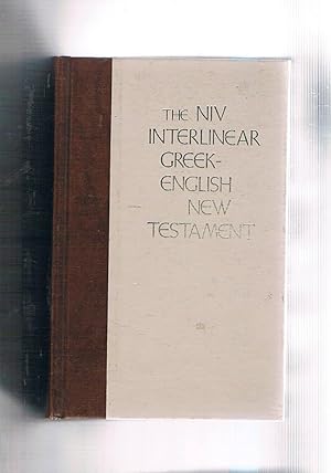 Seller image for The New international version interlinear greek-english New Testament. The Nestle Greek Text with a Literal English tanslation. for sale by Libreria Gull