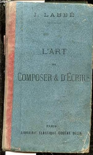 Image du vendeur pour L'art de composer et d'crire mis en vente par Le-Livre