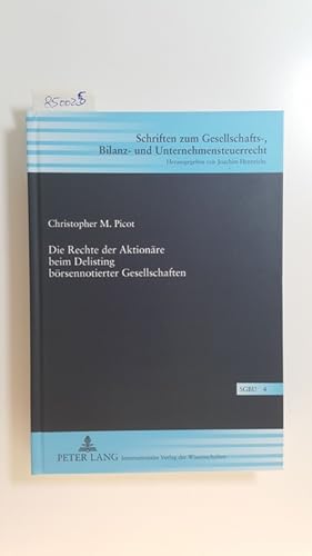 Seller image for Die Rechte der Aktionre beim Delisting brsennotierter Gesellschaften for sale by Gebrauchtbcherlogistik  H.J. Lauterbach