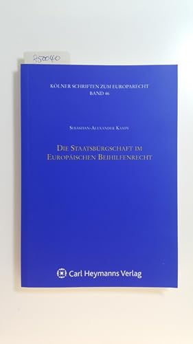 Seller image for Die Staatsbrgschaft im europischen Beihilfenrecht for sale by Gebrauchtbcherlogistik  H.J. Lauterbach