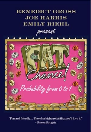 Bild des Verkufers fr Fat Chance : Probability from 0 to 1 zum Verkauf von GreatBookPrices