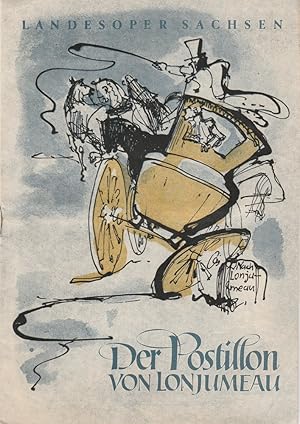 Bild des Verkufers fr Programmheft Der Postillon von Lonjumeau. Oper von Adolphe Adam Landesoper zum Verkauf von Programmhefte24 Schauspiel und Musiktheater der letzten 150 Jahre