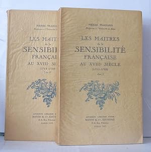 Image du vendeur pour Les matres de la sensibilit franaise au XVIIIe sicle ( 1715-1789 ) tomes 1 & 2 mis en vente par Librairie Albert-Etienne