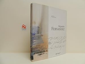 Alejandro Fernandez. Il Tao della pittura