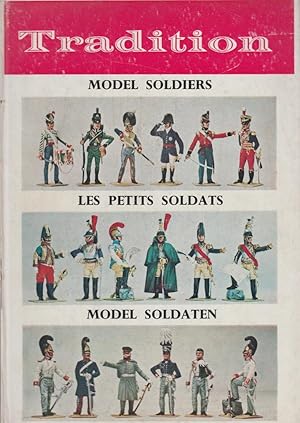 Image du vendeur pour Tradition: Model Soldiers/Les Petits Soldats/Model Soldaten mis en vente par The Glass Key