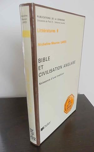 Imagen del vendedor de Bible et Civilisation Anglaise. Naissance d une Tradition (Ancien Testament). a la venta por Antiquariat Maralt