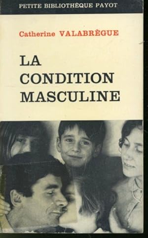 Image du vendeur pour La Condition Masculine mis en vente par Librairie Le Nord