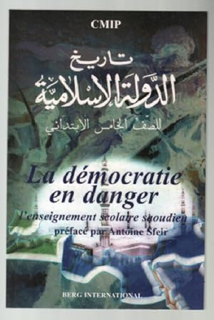 La démocratie en danger : L'enseignement islamiste saoudien