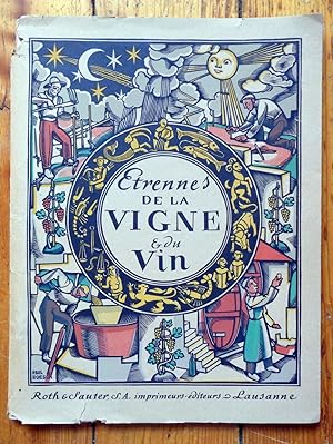Etrennes de la Vigne et du Vin. Almanach pour l'an de grâce 1942. La grande année vigneronne mise...