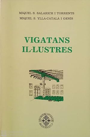 Imagen del vendedor de Vigatans illustres a la venta por Llibres Capra