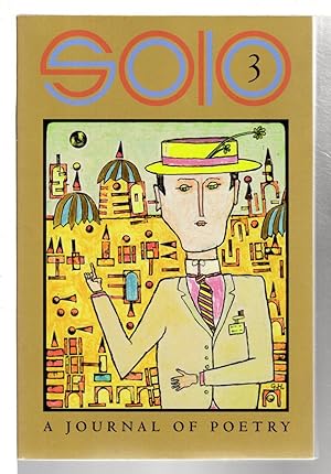 Seller image for SOLO 3: A Journal of Poetry. for sale by Bookfever, IOBA  (Volk & Iiams)