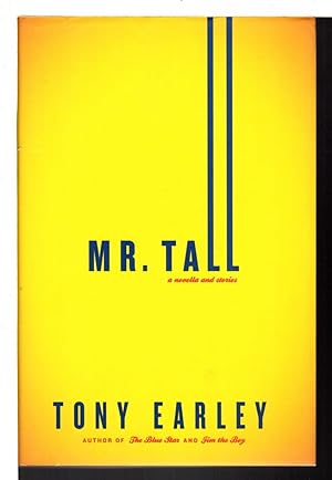 Seller image for MR TALL: A Novella and Stories. for sale by Bookfever, IOBA  (Volk & Iiams)