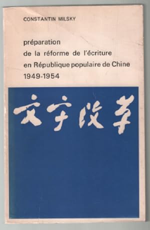 Préparation de la réforme de l'écriture en république populaire de Chine 1949-1954