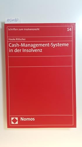 Bild des Verkufers fr Cash-Management-Systeme in der Insolvenz zum Verkauf von Gebrauchtbcherlogistik  H.J. Lauterbach