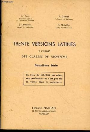Image du vendeur pour Trente versions latines,  l'usage des classes de troisime. Deuxime srie mis en vente par Le-Livre
