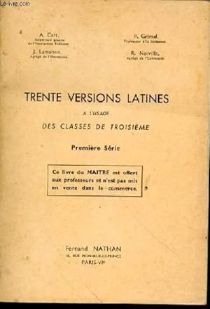 Image du vendeur pour Trente versions latines,  l'usage des classes de troisime. Premire srie mis en vente par Le-Livre