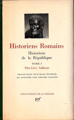 Bild des Verkufers fr HISTORIENS ROMAINS - Historiens de la Rpublique Tome I - zum Verkauf von ARTLINK