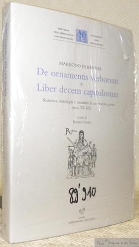 Bild des Verkufers fr De ornamentis verborum. Liber decem capitulorum. Retorica, mitologia e moralit di un vescovo poeta, secc. XI - XII. Collezione Per Verba, Testi Mediolatini con traduzione, 10, Fondazione Ezio Franceschini. zum Verkauf von Bouquinerie du Varis