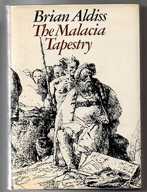Seller image for The Malacia Tapestry by Brian Aldiss (First Edition) for sale by Heartwood Books and Art