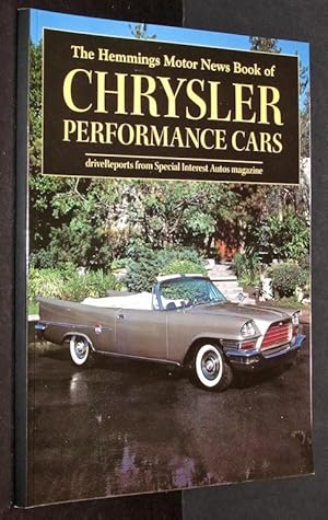 The Hemmings Motor News Book of Chrysler: Performance Cars
