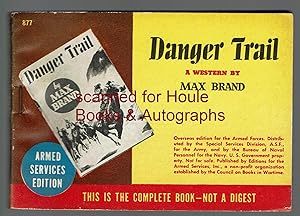 Seller image for Danger Trail for sale by Houle Rare Books/Autographs/ABAA/PADA