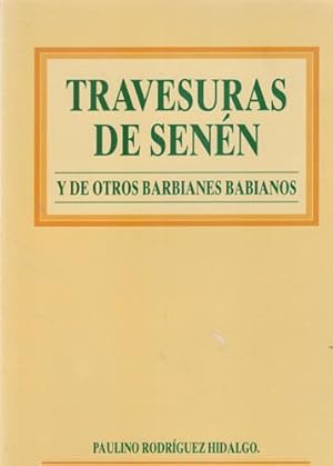 Imagen del vendedor de Travesuras de Senn y de otros barbianes barbianos a la venta por Librera Cajn Desastre