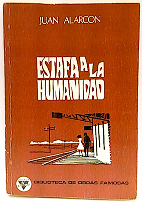 Seller image for Estafa A La Humanidad for sale by SalvaLibros