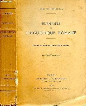 Bild des Verkufers fr Elments de linguistique romane. Ouvrage couronn par l'Institut (Prix Volney) zum Verkauf von Le-Livre