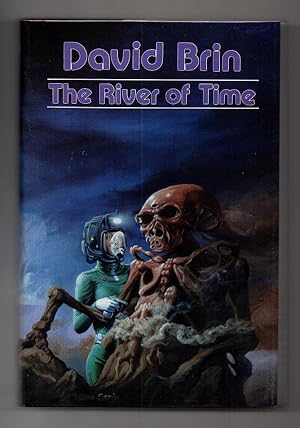 Seller image for The River of Time by David Brin Signed 1st Edition for sale by Heartwood Books and Art