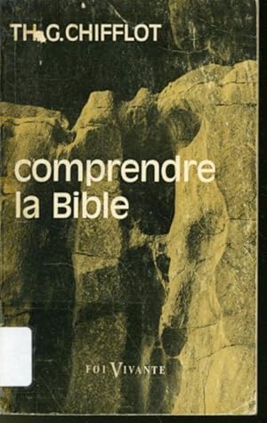 Image du vendeur pour Comprendre la Bible mis en vente par Librairie Le Nord