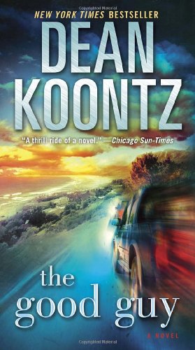 Seller image for The Good Guy: A Novel by Koontz, Dean [Mass Market Paperback ] for sale by booksXpress