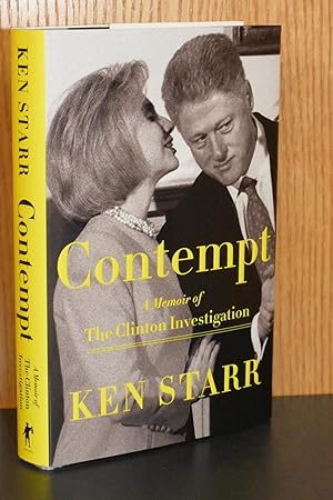 Contempt; A Memoir of The Clinton Investigation