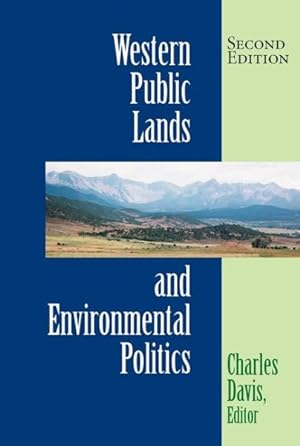 Imagen del vendedor de Western Public Lands and Environmental Politics a la venta por GreatBookPrices