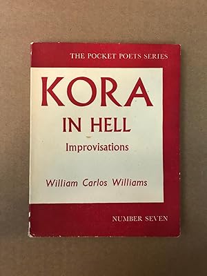 Seller image for Kora in Hell: Improvisations (The Pocket Poets Series, Number Seven) for sale by Fahrenheit's Books